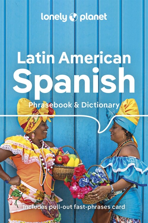 Lonely Planet Latin American Spanish Phrasebook & Dictionary (Paperback, 10)