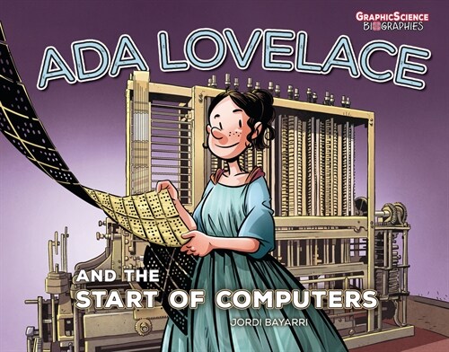 ADA Lovelace and the Start of Computers (Library Binding)
