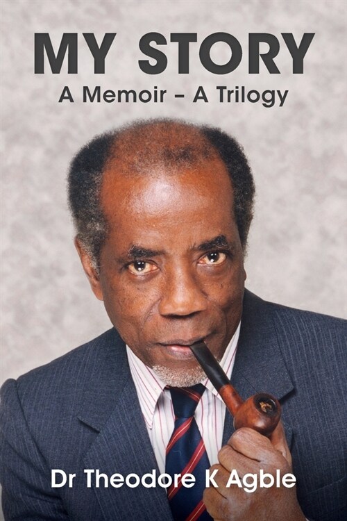 My Story: A Memoir - A Trilogy (Paperback)