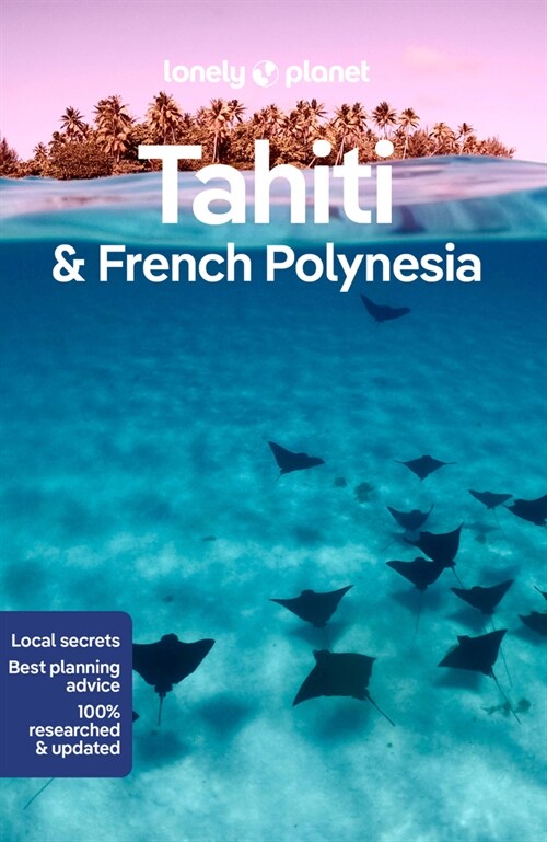 Lonely Planet Tahiti & French Polynesia (Paperback, 11)