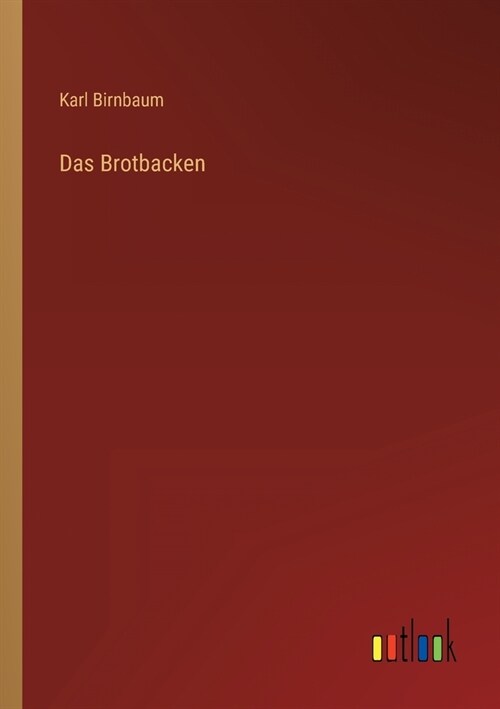 Das Brotbacken (Paperback)