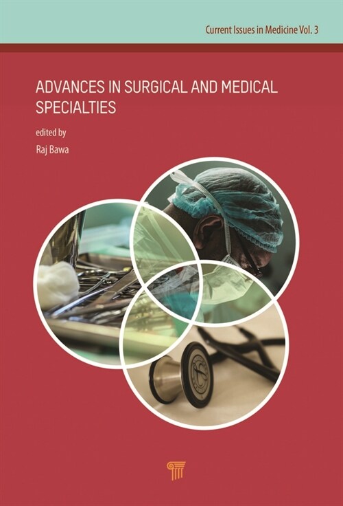 Advances in Surgical and Medical Specialties (Hardcover)