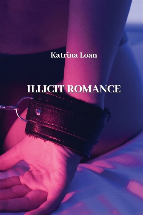 Illicit Romance (Paperback)