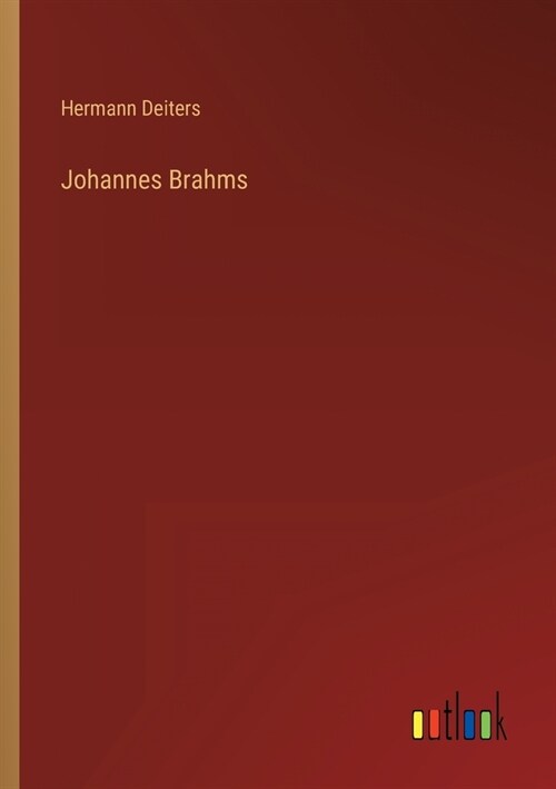 Johannes Brahms (Paperback)