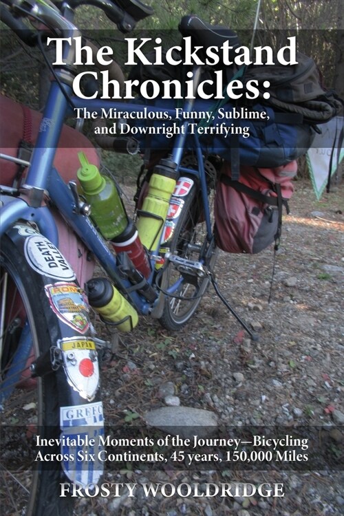 The Kickstand Chronicles (Paperback)