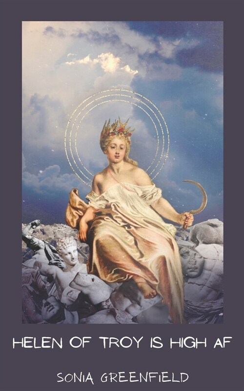 Helen of Troy is High AF (Paperback)