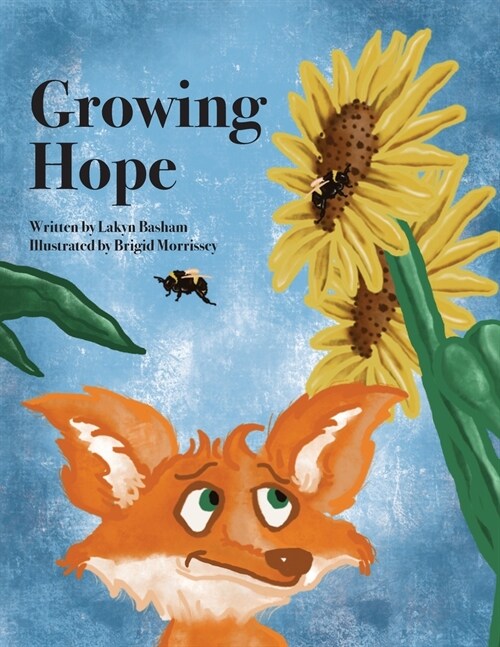 Growing Hope (Paperback)