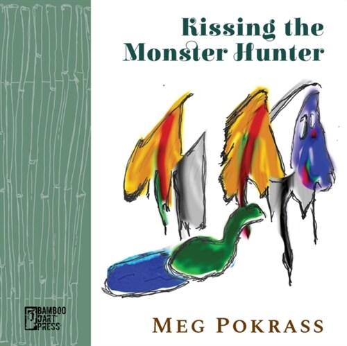 Kissing the Monster Hunter (Paperback)