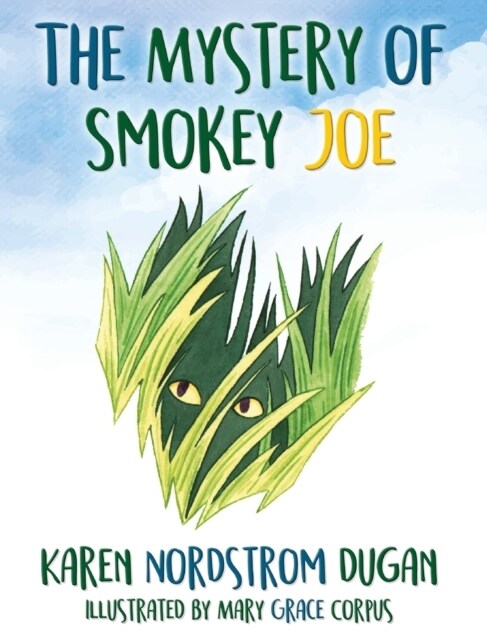 The Mystery of Smokey Joe (Hardcover)