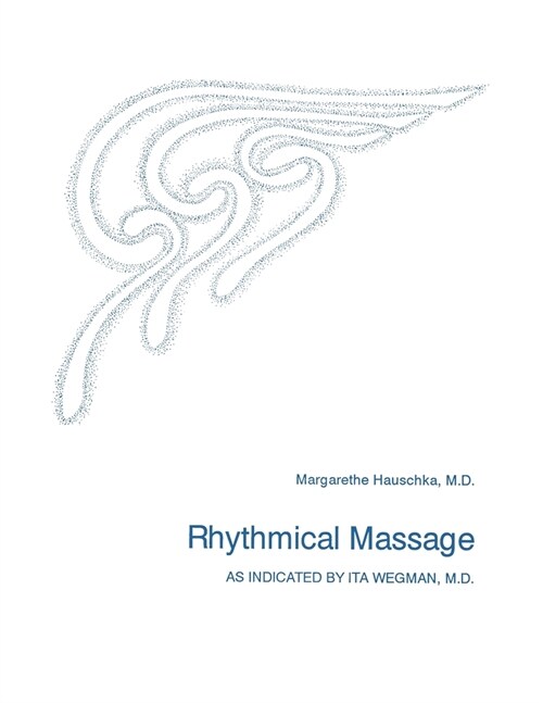 Rhythmical Massage (Paperback)