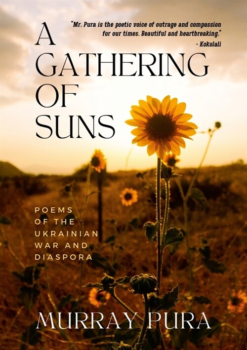 A Gathering of Suns: Poems of the Ukrainian War and Diaspora (Paperback)