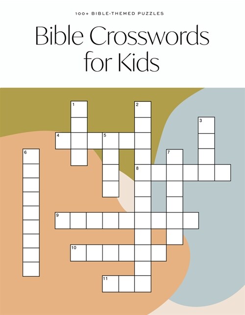 Bible Crossword for Kids: A Modern Bible-Themed Crossword Activity Book to Grow Your Childs Faith (Paperback)