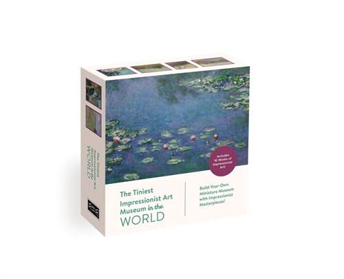 The Tiniest Art Museum in the World: The Impressionists: Build-Your-Own Miniature Museum with Impressionist Masterpieces! (Board Books)
