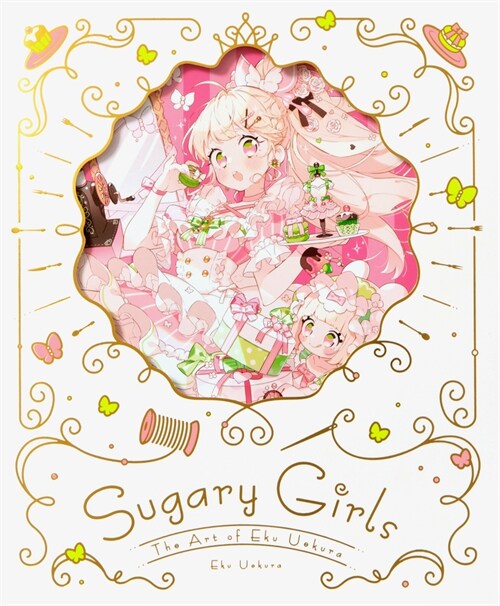 Sugary Girls: The Art of Eku Uekura (Paperback)