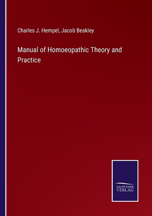 Manual of Homoeopathic Theory and Practice (Paperback)