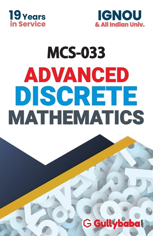 MCS-033 Advanced Discrete Mathematics (Paperback)