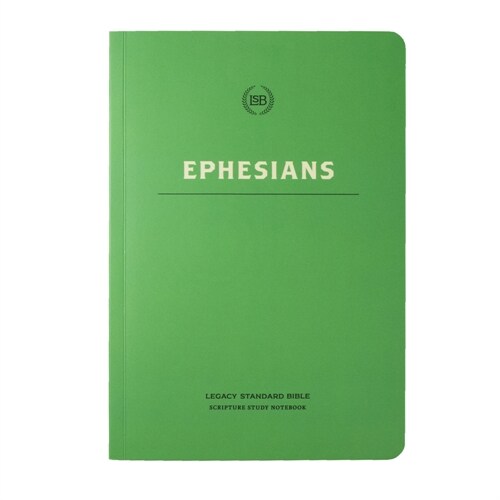 Lsb Scripture Study Notebook: Ephesians (Paperback)