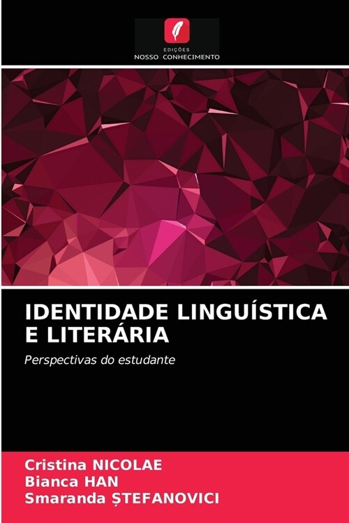 Identidade Lingu?tica E Liter?ia (Paperback)