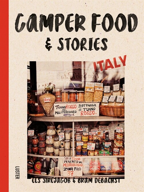 Camper Food & Stories - Italy (Hardcover)