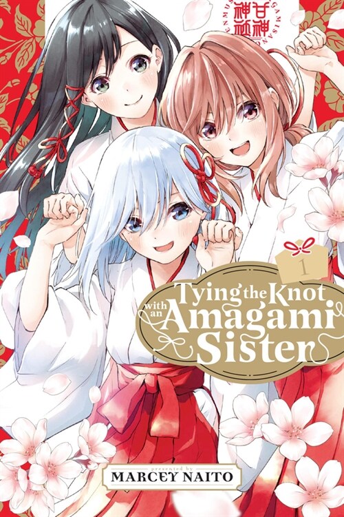 Tying the Knot with an Amagami Sister 1 (Paperback)