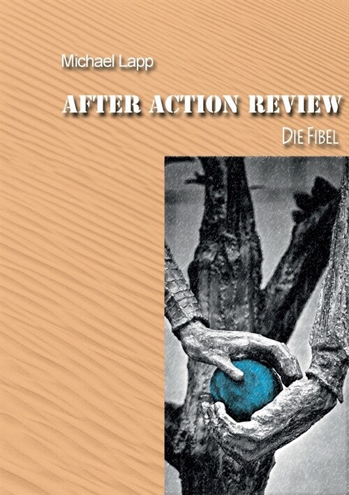 After Action Review: Die Fibel (Paperback)
