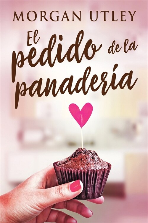 El pedido de la panader? (Paperback, Edicion de Letr)