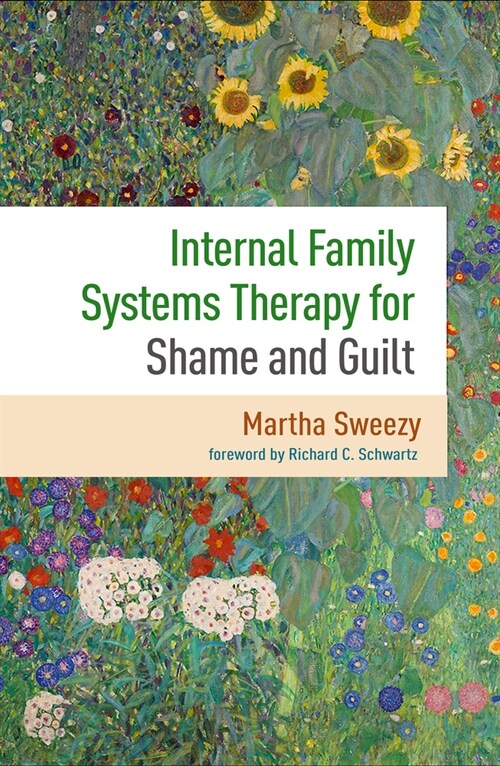 Internal Family Systems Therapy for Shame and Guilt (Hardcover, 1)