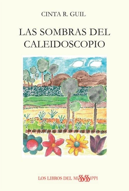 LAS SOMBRAS DEL CALEIDOSCOPIO (Paperback)