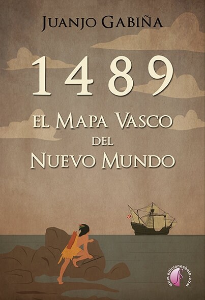 1489. EL MAPA VASCO DEL NUEVO MUNDO (Paperback)