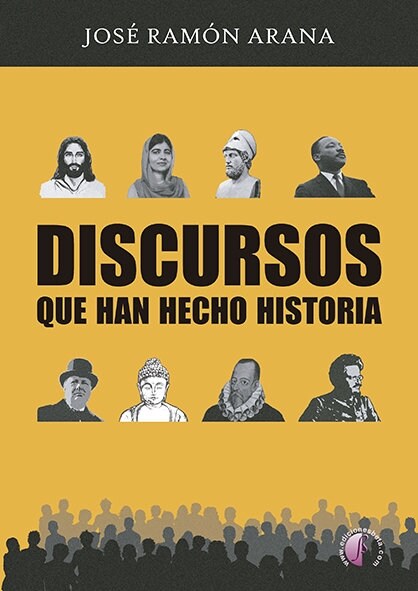 DISCURSOS QUE HAN HECHO HISTORIA (Paperback)