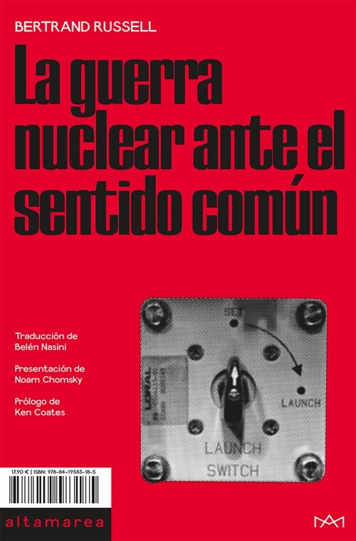 LA GUERRA NUCLEAR ANTE EL SENTIDO COMUN (Paperback)