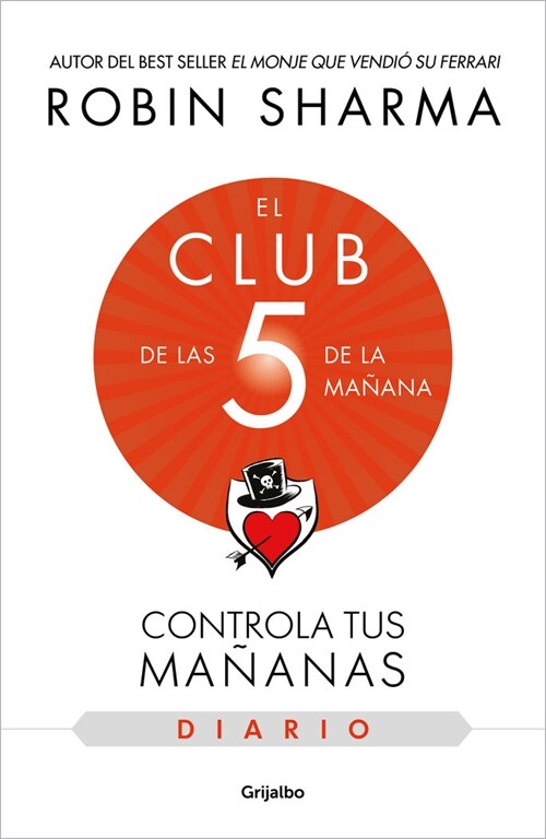 El Diario de El Club de Las 5 de la Ma?na / The 5am Club: Own Your Morning. Ele Va Te Your Life (Paperback)