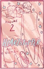 Heartstopper Volume 2 : The bestselling graphic novel, now on Netflix! (Hardcover)