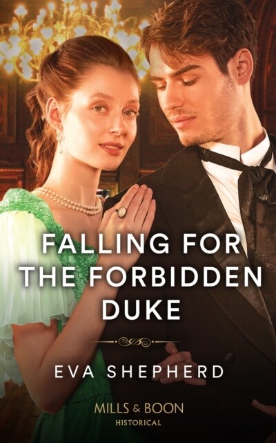 Falling For The Forbidden Duke (Paperback)