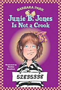 [중고] Junie B. Jones #9: Junie B. Jones Is Not a Crook (Paperback)