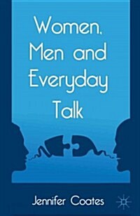 Women, Men and Everyday Talk (Paperback)