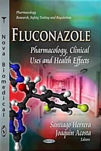 Fluconazole (Paperback, UK)