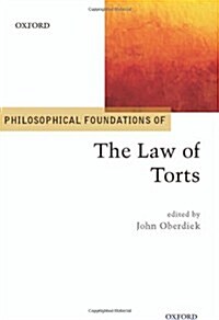 Philosophical Foundations of the Law of Torts (Hardcover)
