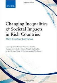 Changing inequalities and societal impacts in rich countries : thirty countries' experiences