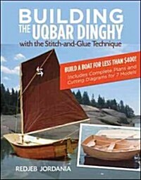 Building the Uqbar Dinghy (Paperback)
