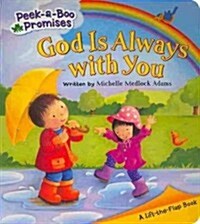 God Is Always with You (Board Books)