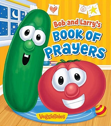 Bob and Larrys Book of Prayers (Board Books)
