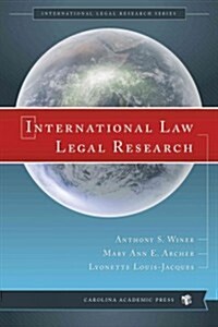 International Law Legal Research (Paperback)
