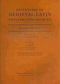 Dictionary of Medieval Latin from British Sources, Fascicule XVII, Syr-Z (Paperback)