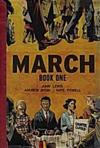 March: Book One (Prebound, Bound for Schoo)