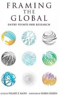 Framing the Global: Entry Points for Research (Paperback)