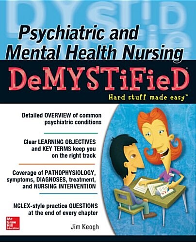 Psychiatric and Mental Health Nursing Demystified (Paperback)