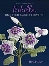 Bibilla Knotted Lace Flowers (Paperback)