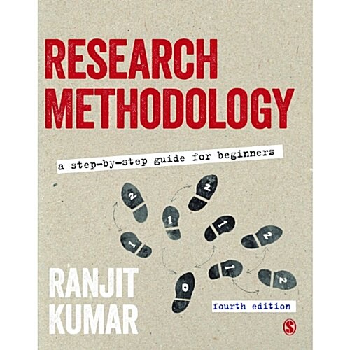 Research Methodology : A Step-by-Step Guide for Beginners (Hardcover, 4 Revised edition)