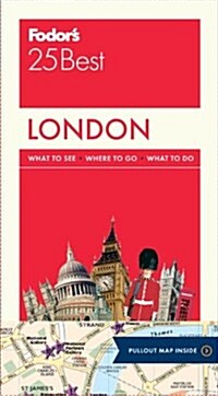 Fodors 25 Best: London [With Pull-Out Map] (Paperback)